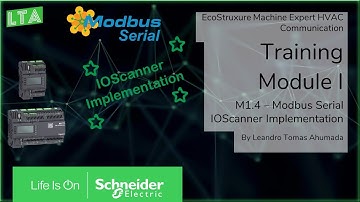 EcoStruxure Machine Expert HVAC Training - M1.4 Modbus Serial IOScanner Implementation