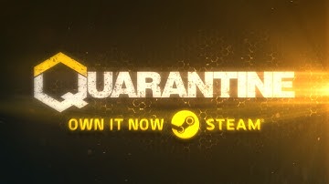 Quarantine Official Launch Trailer