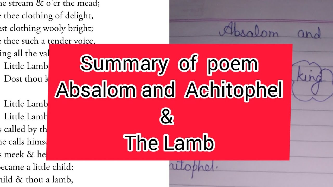 Summary Of Poem The Lamb Summary Of Poem Absalom And Achitophel m a Summary Of Poem The Lamb Summary Of Poem Absalom And Achitophel m a