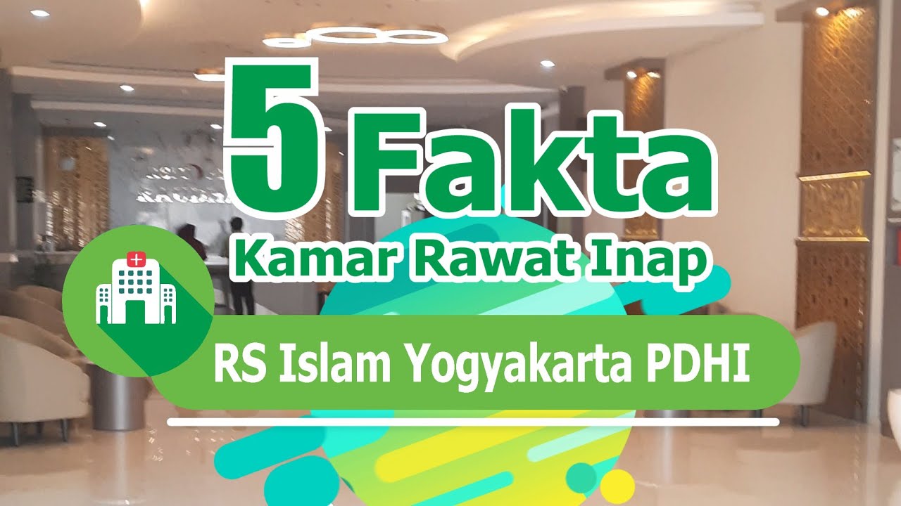 Lomba Video | 5 FAKTA RANAP SUPER VIP RSIY PDHI
