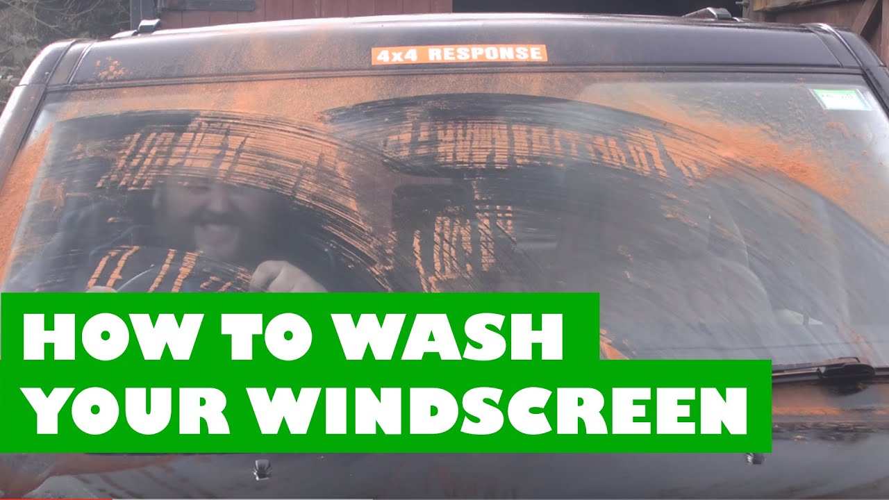 How to Wash Your Windscreen - Top tips on the best ways to clean your cars screen