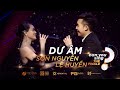 Dư Âm | Lệ Huyền &amp; Sơn Nguyễn | “Can You Sing?” | Vòng Chung Kết