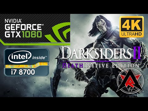 (4K PC) 🔥 DARKSIDERS 2: Deathinitive Edition | Max Settings | GTX 1080 | i7-8700k CPU 3.70GHz 💀🎬