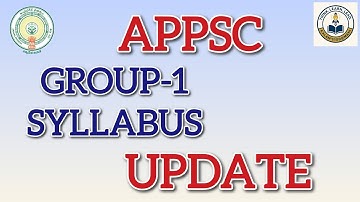 #appsc #group1  SYLLABUS UPDATE #appscgroup1 
