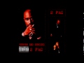 2pac  yes im alive and missing you