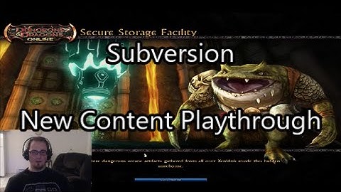 Subversion - New Content Playthrough