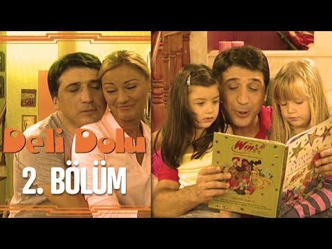 Deli Dolu 2. Bölüm