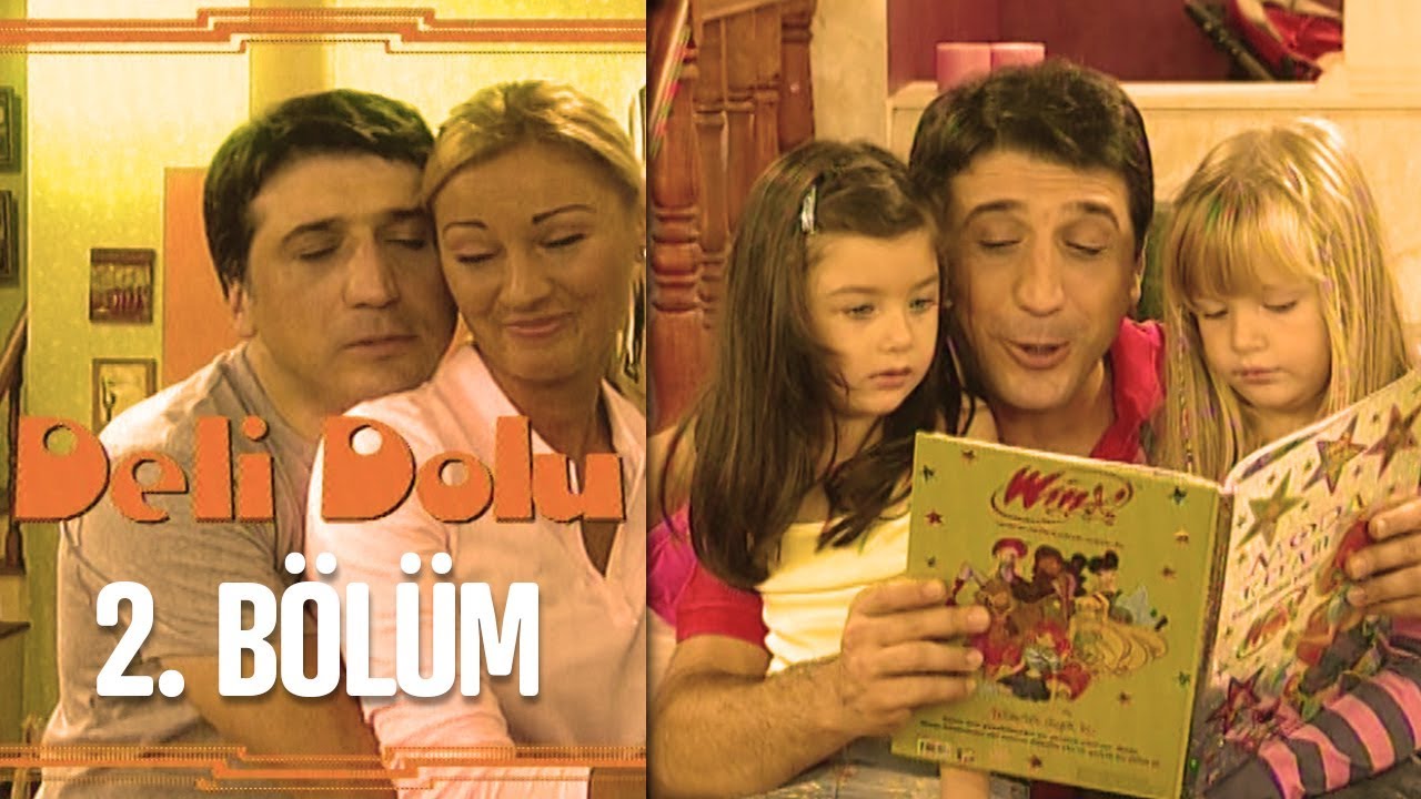 Deli Dolu 2. Bölüm