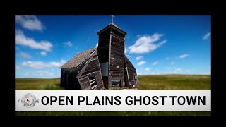ARENA GHOST TOWN - Abandoned on the Open Plains of North Dakota