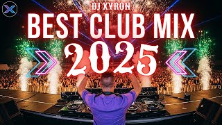 DJ SONG 2025 🔥Party Club Dance 2025 | Best Music Disco DJ Remix Club DJ Mix 2025 🔥