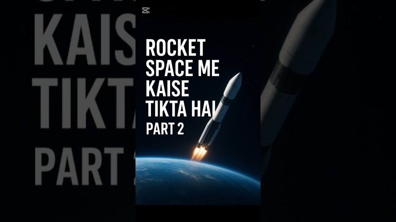 Space me rocket kaise tikta hai? Gravity, orbit aur science ko simple tarike me samjho. 🚀✨ 