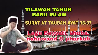 Tilawah Surah At Taubah Ayat 36-37 Terbaru 2022 | Lagu Bayati, Soba, Nahawand & Jiharkah