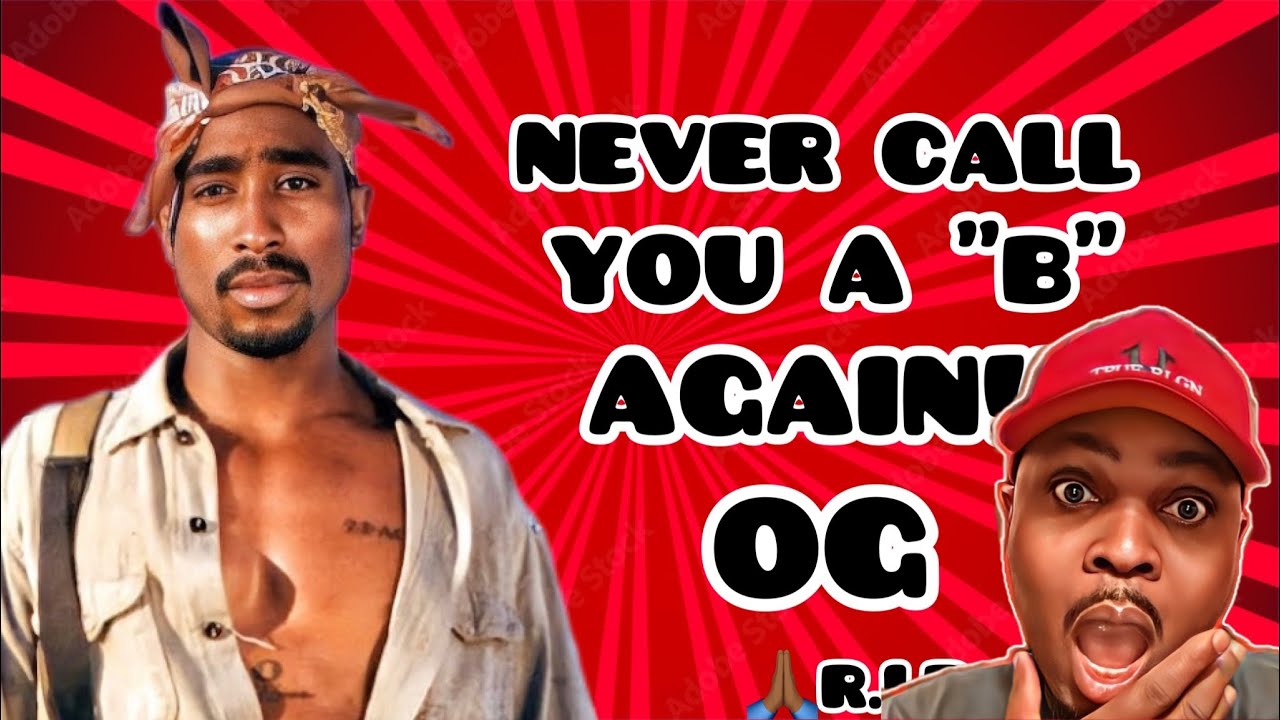 2pac Never Call You A B ch Again OG Version Ll Reaction 2pac-never-call-you-a-b-ch-again-og-version-ll-reaction