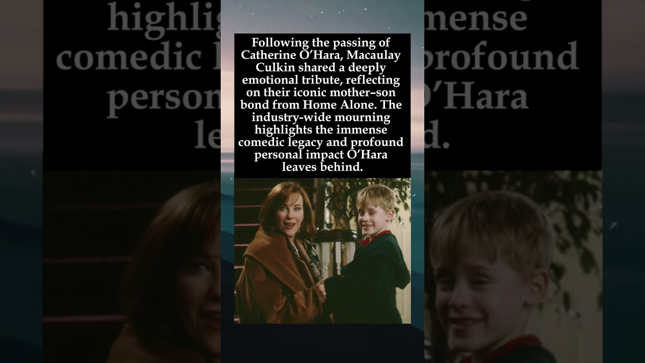 Macaulay Culkin's Heartbreaking Tribute to Catherine O’Hara