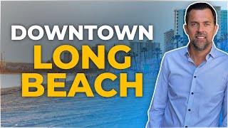 Living In Downtown Long Beach. How Great Is It? Long Beach Realtor Living In Downtown Long Beach. How Great Is It? Long Beach Realtor