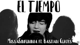 Video thumbnail of "El Tiempo - MissaSinfonia ft. [Bastián Cortes]"