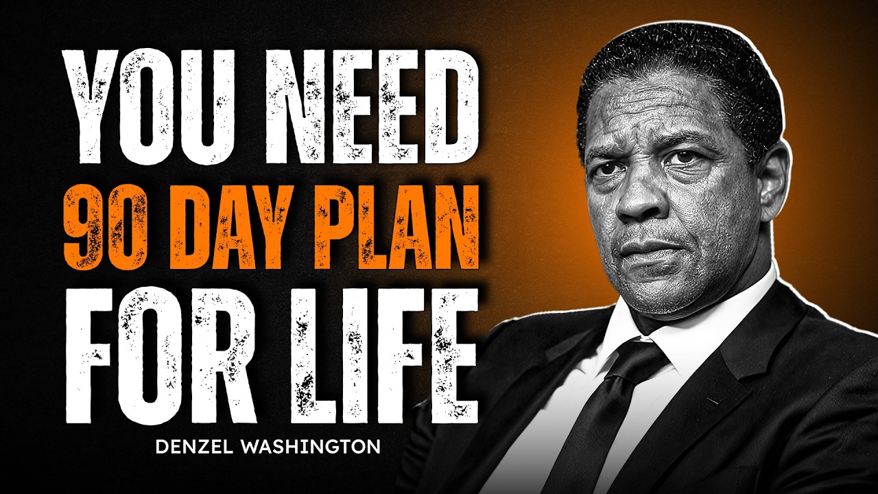 How to Change Your Life in 90 Days | Denzel Washington Motivation