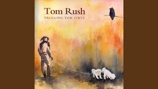 Video thumbnail of "Tom Rush - Old Blevins"