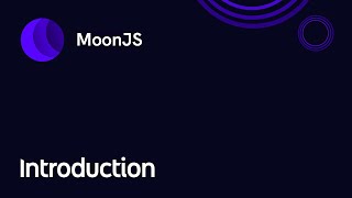 MoonJs - Introduction