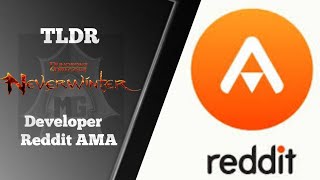 Neverwinter:  Developer Reddit AMA