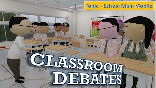 LET'S SMILE - CLASSROOM DEBATES | SCHOOL MAI MOBILE | FUNNY ANIIMATED COMEDY