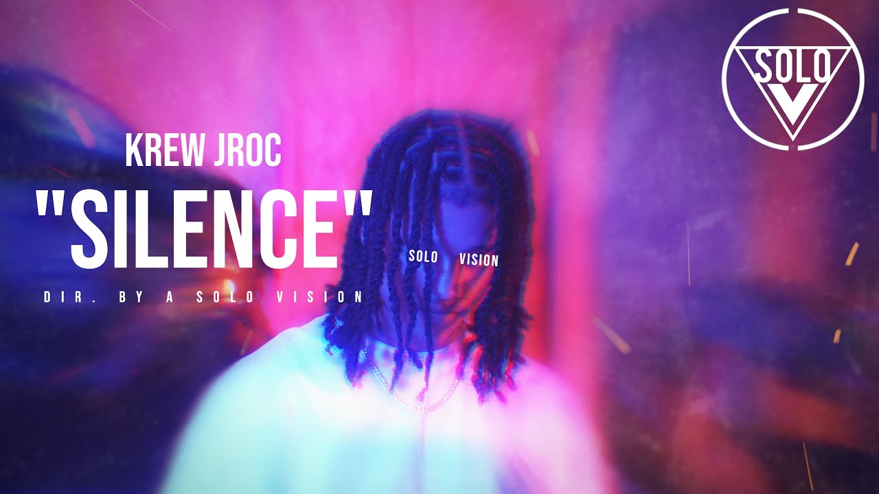 Watch Krew Jroc - "Silence" (Official Video) | Dir. By @aSoloVision on YouTube Watch Krew Jroc - "Silence" (Official Video) | Dir. By @aSoloVision on YouTube