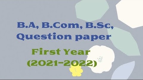 (foundation course) English question paper first year BA, BCom, BSc, BBA 2021-2022