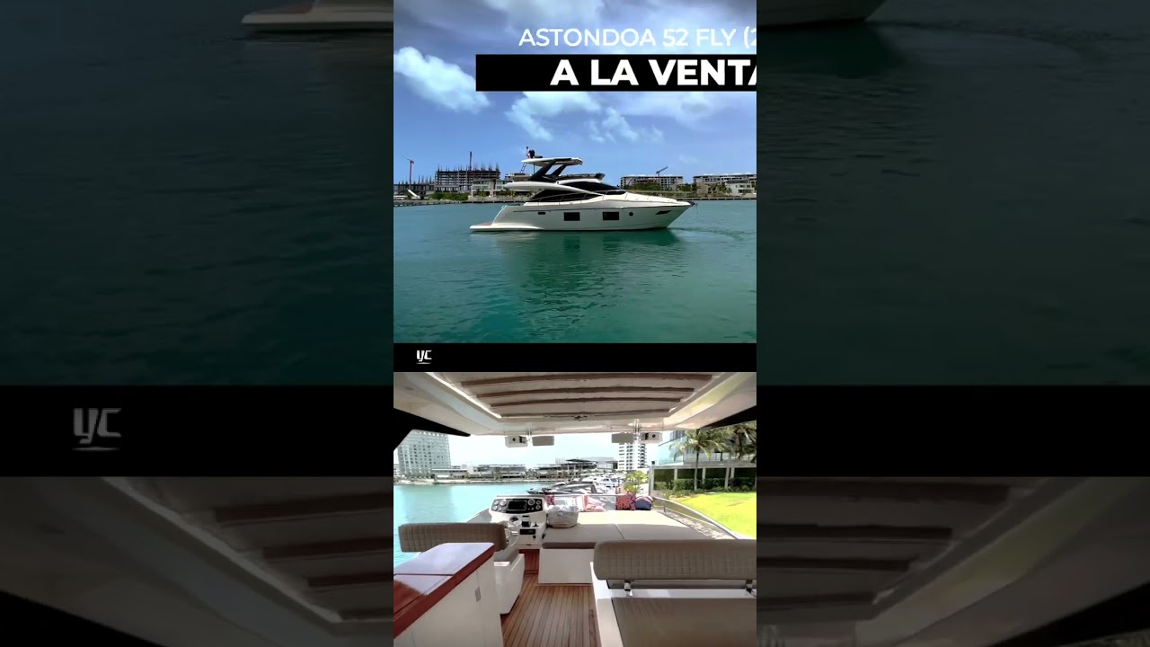 Yate Astondoa 52 Fly a la venta con precio reducido en Cancún México.