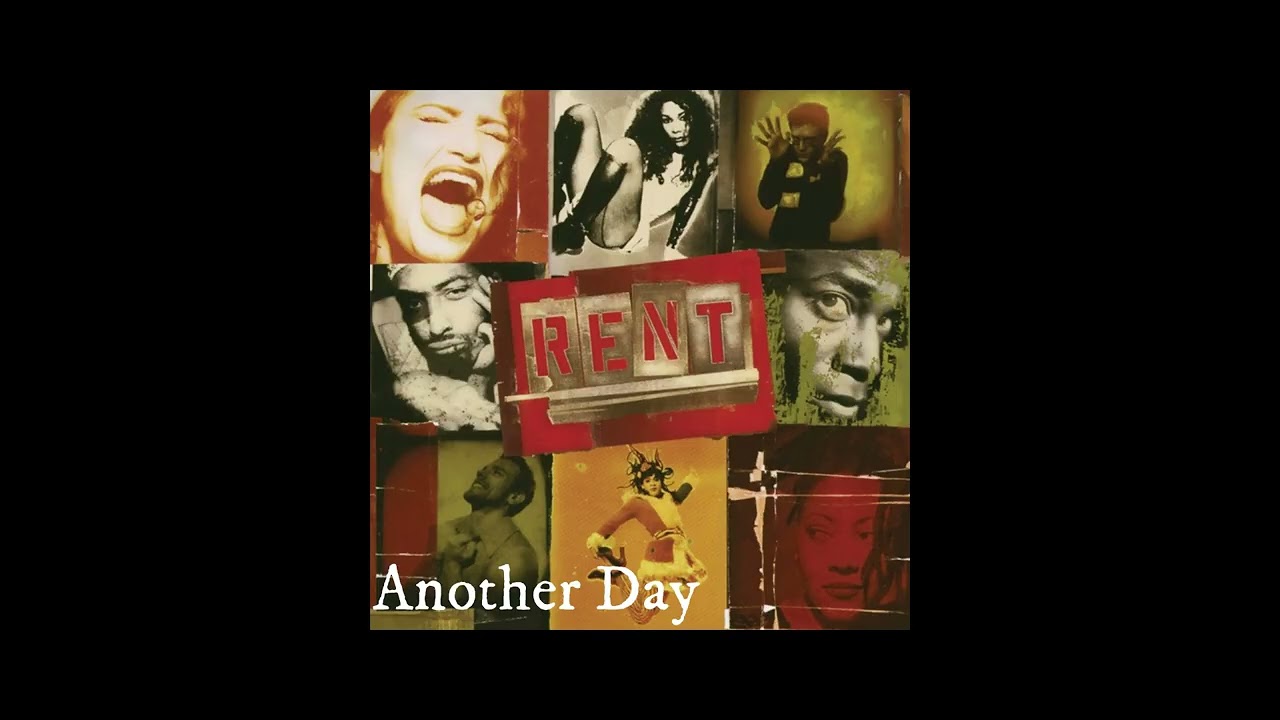 Original Broadway Cast of Rent - Another Day [2026 Remaster]