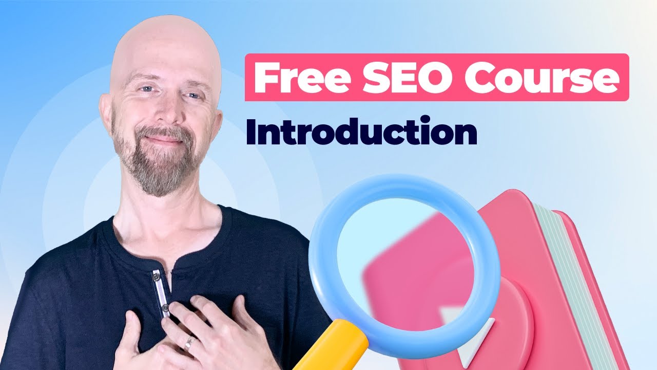 SEO Course for Beginners | Learn How to Rank #1 | Introduction - YouTube