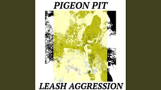 last night on planet earth - Pigeon Pit