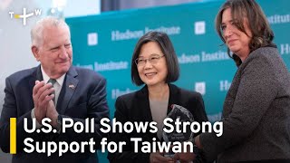 U.S. Poll Shows Strong Support for Taiwan | TaiwanPlus News