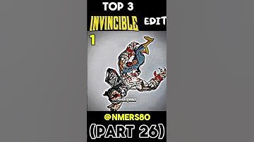 Ranking top 3 Invincible Edit part 26