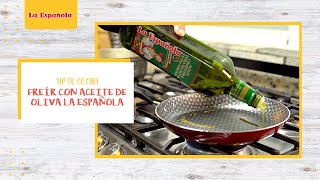 Truco de Cocina: Freír con Aceite de Oliva