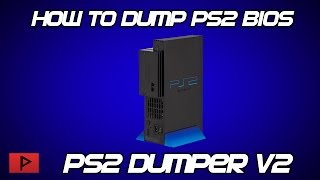 [How To] Dump PS2 Bios Using PS2DumperV2 Tutorial (2015)