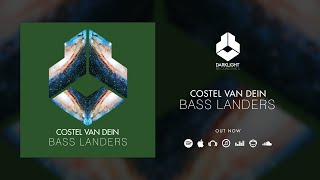 Costel van Dein - Bass Landers [ Video] Resimi