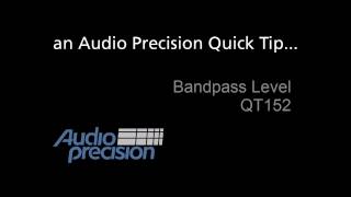 QT152 - Bandpass Level
