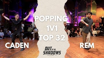 CADEN VS REM | TOP 32 | POPPING 1V1 | OUT OF THE SHADOWS 2025