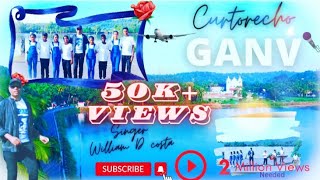 Curtorecho Ganvcurtorim New Konkani Song 2022 William D Costaofficialsong Video