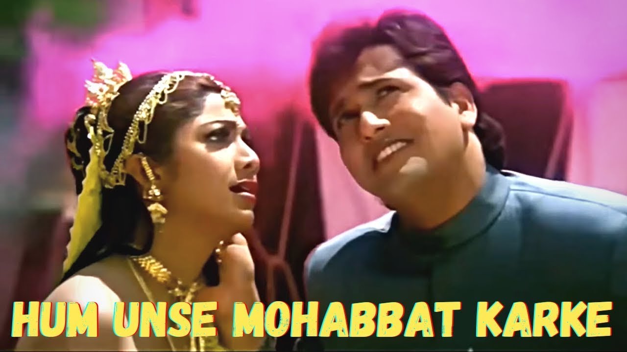 Hum Unse Mohabbat Karke HD Video  Kumar Sanu Sadhana Sargam  Govinda Shilpa Shetty  Gambler