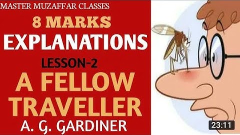 Explanation, A FELLOW TRAVELLER WRITTEN BY A.G.GARDINER, A FELLOW TRAVELLER, A.G.GARDINER,