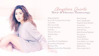 Angeline Quinto Movie \u0026 Teleserye Theme Songs
