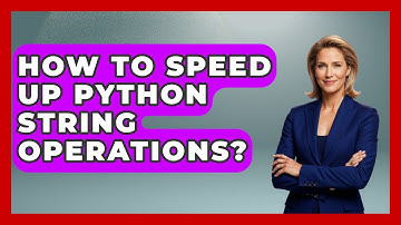 How To Speed Up Python String Operations? - Python Code School