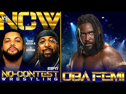Exclusive Interview with Oba Femi plus Exciting News about the Show | No-Contest Wrestling Podcast