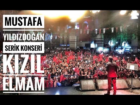 Mustafa Yıldızdoğan Antalya Serik Konseri Kızıl Elmam