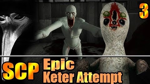 Epic Keter Attempt Part 3 - SCP Containment Breach v0.9.3