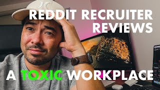 This TOXIC WORKPLACE employee should job search somewhere new - Reddit Recruiter Review