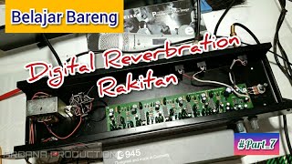 #Digital #Reverbration | TES RAKITAN DIGITAL EFFECT REVEBRATION MANTUL