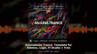 Anjunabeats Trance Template Ableton Live Logic FL Studio