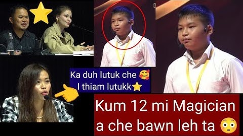 LPS Mizo Talent ❤️Top 30  ZAN 1-NA ..Kum 12 mi Magician a che bawn leh ta 😳 ( REACTION)